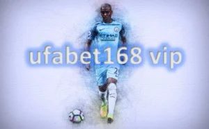 ufabet168 vip